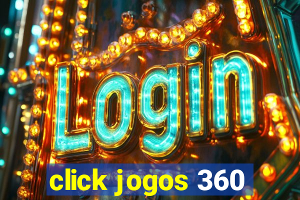 click jogos 360